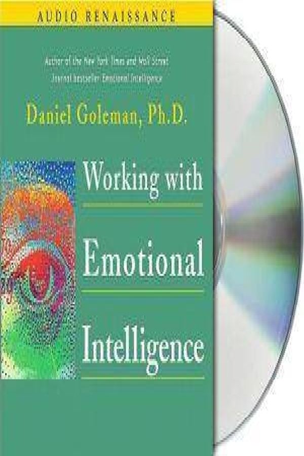 Cover Art for 9781559277006, Working with Emotional Intelligence by Daniel Goleman