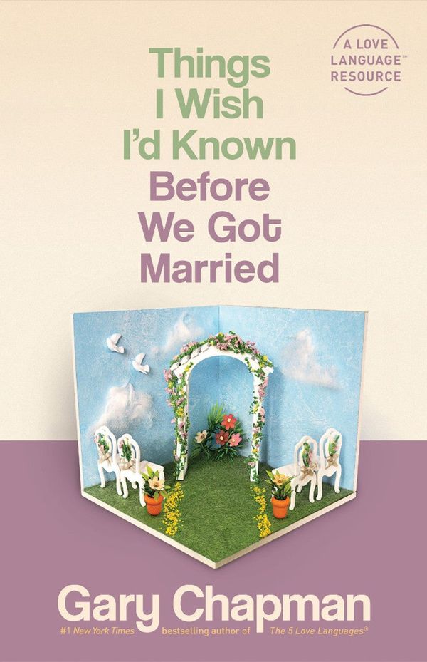 Cover Art for 9780802481832, Things I Wish I'd Known Before We Got Married by Gary D. Chapman