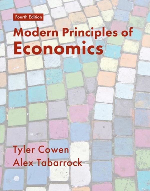 Cover Art for 9781319182045, Modern Principles of Economics by T. Cowen