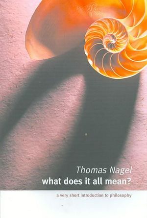 Cover Art for 9780195174373, What Does it All Mean? by Thomas Nagel