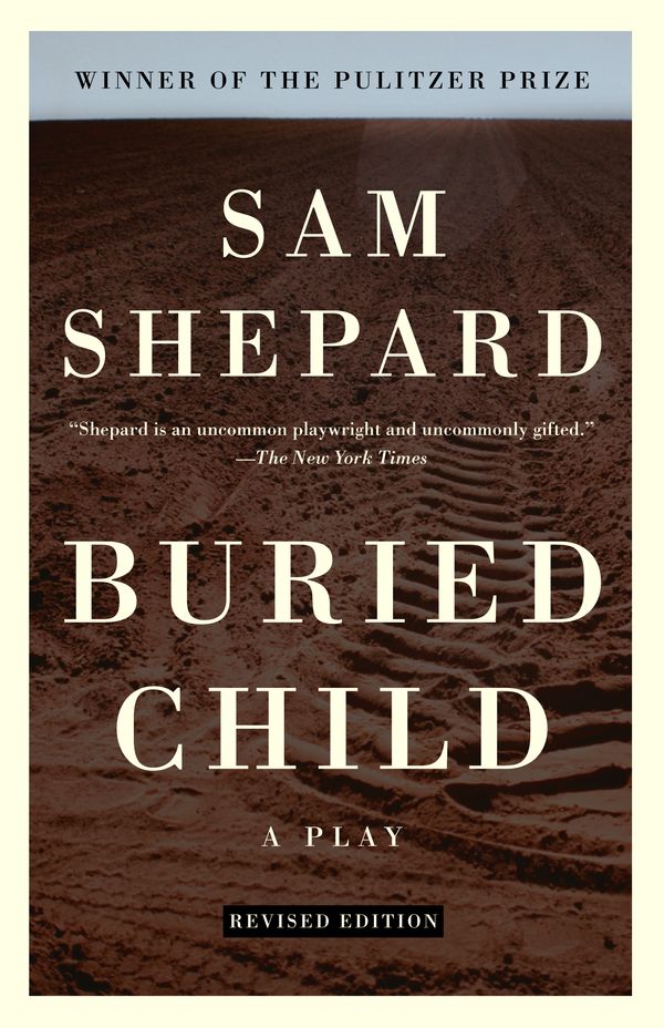 Cover Art for 9780307274977, Buried Child by Sam Shepard