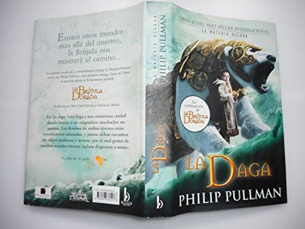 Cover Art for 9788466636247, La Daga = The Subtle Knife [Spanish] by Philip Pullman