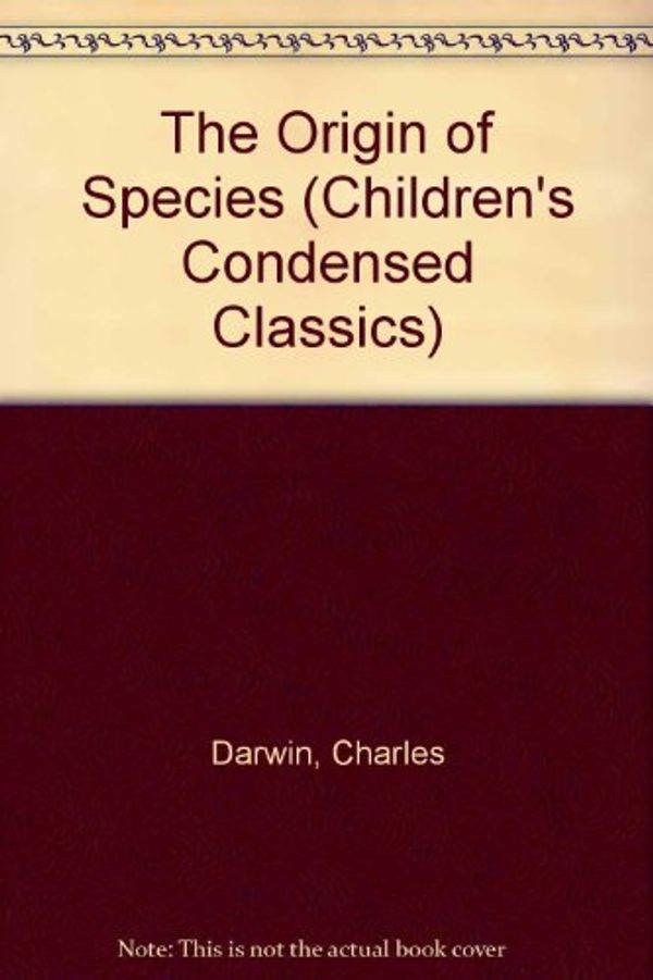 Cover Art for 9781895209006, The Origin of Species by Charles Darwin