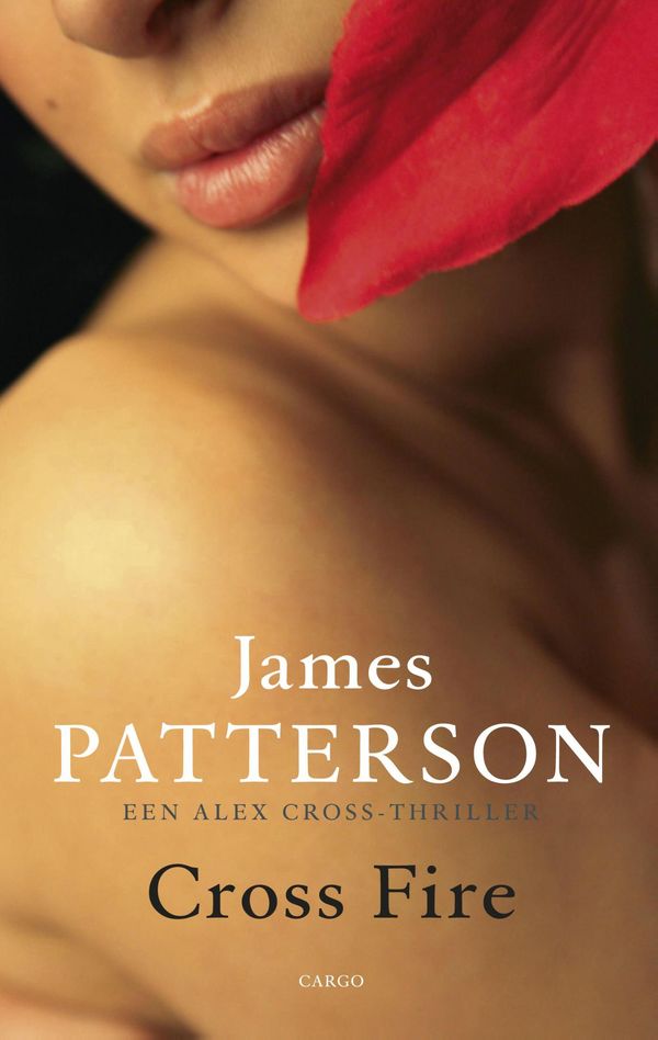 Cover Art for 9789023456964, Cross Fire by James Patterson