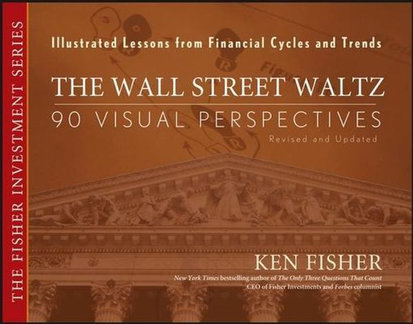 Cover Art for 9780470267967, The Wall Street Waltz by Kenneth L Fisher
