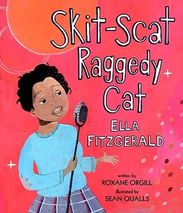 Cover Art for 9780763617332, Skit-Scat Raggedy Cat by Roxane Orgill