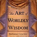 Cover Art for 9780834823280, The Art of Worldly Wisdom by Balthasar Gracian