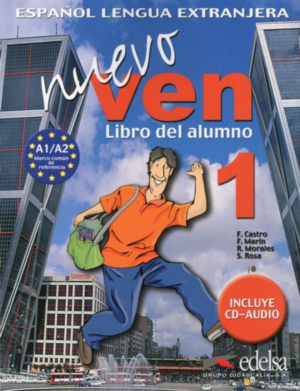 Cover Art for 9788477118312, Nuevo Ven 1 Libro Del Alumno by F. Castro