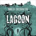 Cover Art for 9781444762778, Lagoon by Nnedi Okorafor