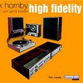 Cover Art for 9783898301930, High Fidelity, 4 Audio-CDs by Nick Hornby, Köster, Gerd