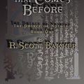 Cover Art for 9780143013747, The Darkness That Comes Before (The Prince of Nothing, Book 1) by R. Scott Bakker