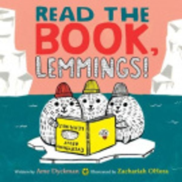 Cover Art for 9780316437080, Read the Book, Lemmings! by Ame Dyckman