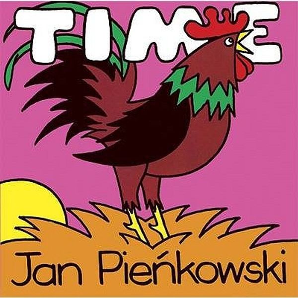 Cover Art for 9781406314335, Time by Jan Pienkowski
