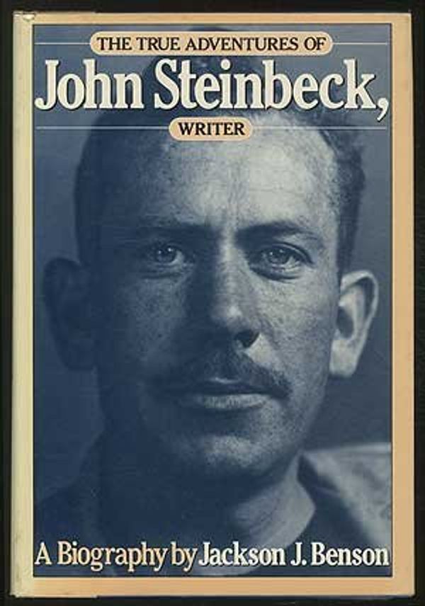 Cover Art for 9780434370504, The True Adventures of John Steinbeck, Writer by Jackson J. Benson