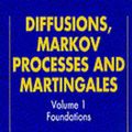 Cover Art for 9780521775946, Diffusions, Markov Processes, and Martingales: Volume 1, Foundations: Foundations v. 1 by L. C. G. Rogers