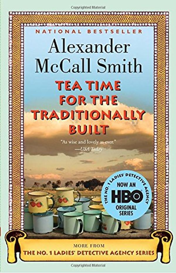 Cover Art for 9780676979244, Tea Time for the Traditionally Built by Alexander McCall Smith
