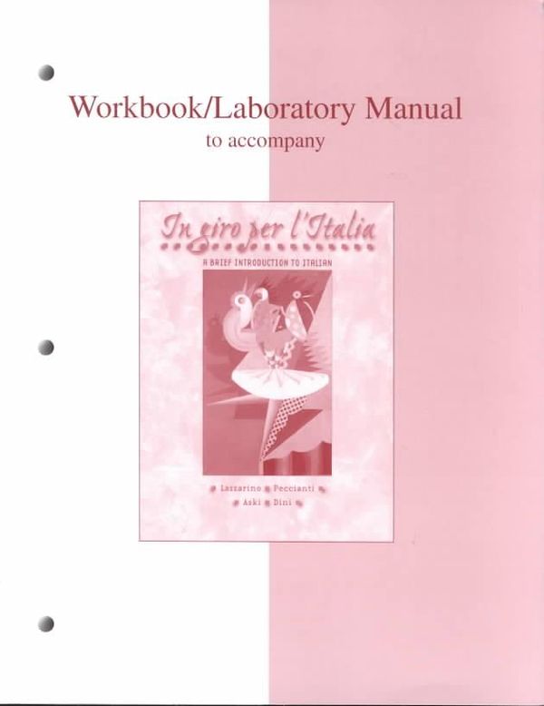 Cover Art for 9780072489941, Workbook/Laboratory Manual to accompany In giro per l'Italia by Lazzarino, Graziana; Peccianti, Maria Cristina