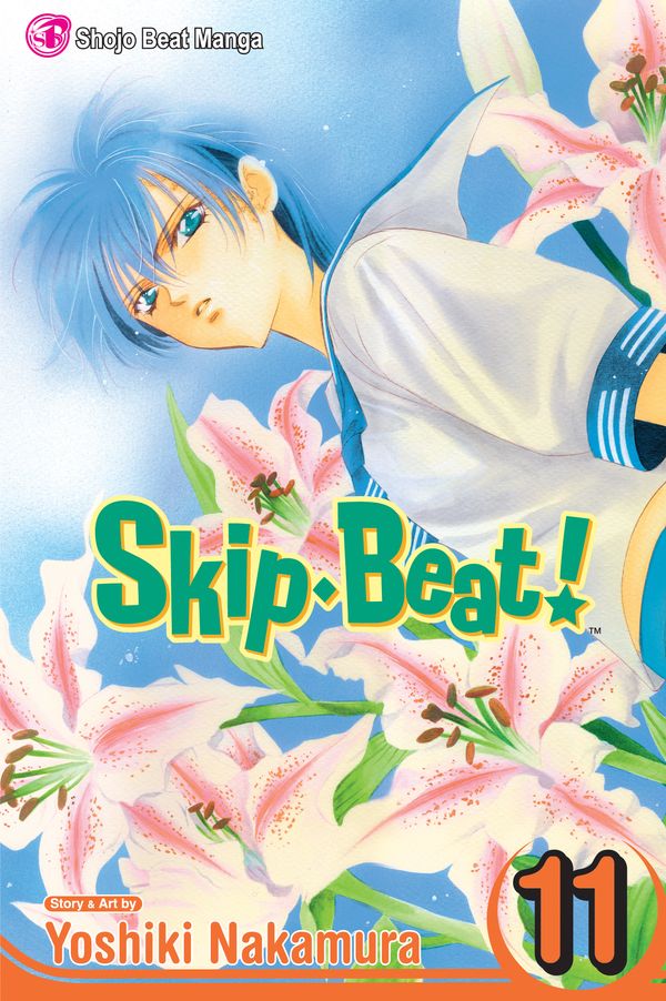Cover Art for 9781421517513, Skip Beat!, Volume 11 by Yoshiki Nakamura