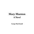 Cover Art for 9781404379978, Mary Marston by George MacDonald