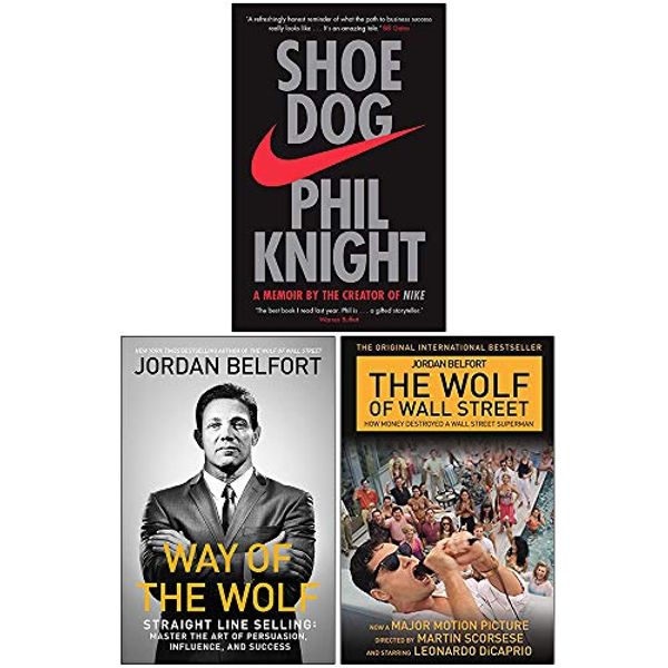 Cover Art for 9789123912704, Shoe Dog, Way of the Wolf, The Wolf of Wall Street Collection 3 Books Set by Phil Knight, Jordan Belfort