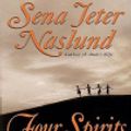 Cover Art for 9780060597542, Four Spirits by Sena Jeter Naslund