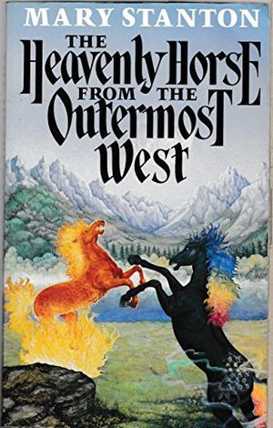 Cover Art for 9780450490590, The Heavenly Horse from the Outermost West by Mary Stanton