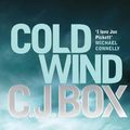 Cover Art for 9780857890832, Cold Wind by C. J. Box