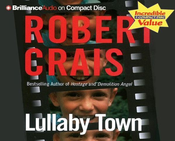 Cover Art for 9781423319436, Lullaby Town by Robert Crais