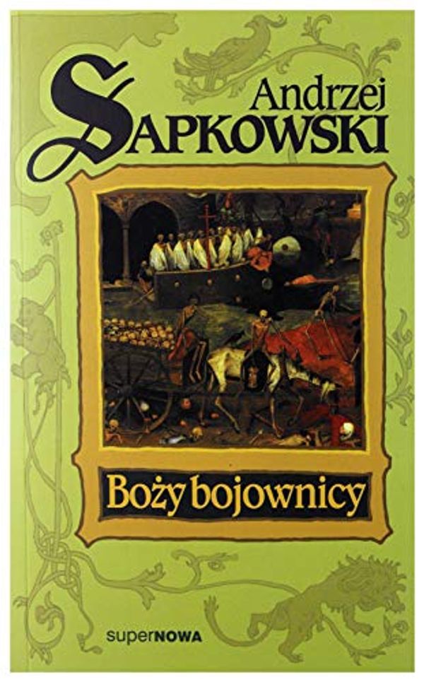 Cover Art for 9788370541675, Bozy Bojownicy by Andrzej Sapkowski