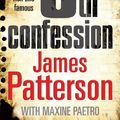 Cover Art for B0161T1CZU, The 8th Confession by James Patterson, Maxine Paetro