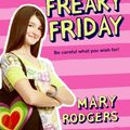 Cover Art for 9780060570101, Freaky Friday by Mary Rodgers