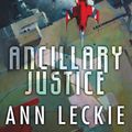 Cover Art for 9780316246637, Ancillary Justice by Ann Leckie