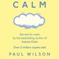 Cover Art for 9780241257449, Little Book Of Calm by Paul Wilson