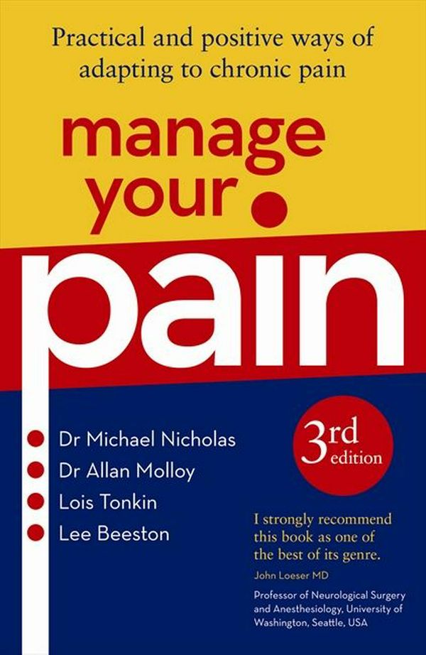 Cover Art for 9780733330247, Manage Your Pain by Michael Nicholas