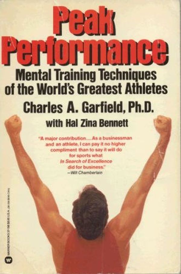 Cover Art for 9780446371988, Peak Performance by Charles A. Garfield;Hal Zina Bennett