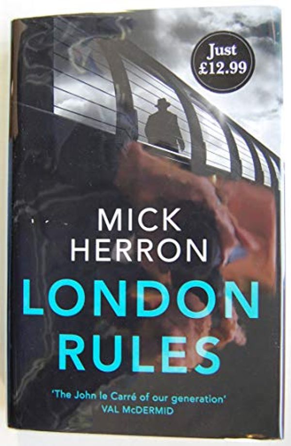 Cover Art for 9781473682818, London Rules by Mick Herron