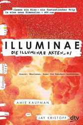 Cover Art for 9783423761833, Illuminae. Die Illuminae-Akten_01 by Amie Kaufman, Jay Kristoff