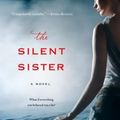 Cover Art for 9781250074355, The Silent Sister by Diane Chamberlain