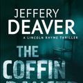 Cover Art for 9781848941694, The Coffin Dancer: Lincoln Rhyme Book 2 by Jeffery Deaver