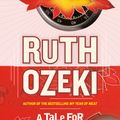 Cover Art for 9781921961403, A Tale for the Time Being by Ruth Ozeki