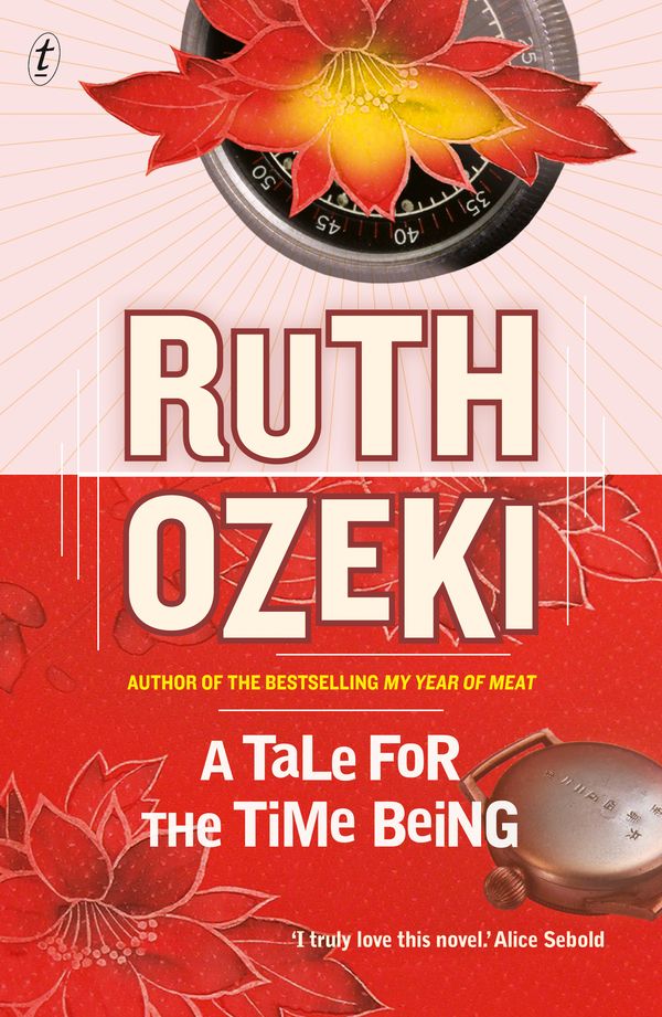 Cover Art for 9781921961403, A Tale for the Time Being by Ruth Ozeki