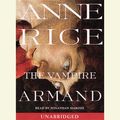 Cover Art for 9780375418341, The Vampire Armand by Anne Rice