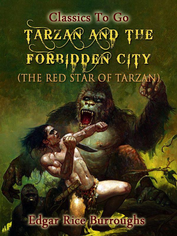 Cover Art for 9783958647923, Tarzan and the Forbidden City by Edgar Rice Burroughs