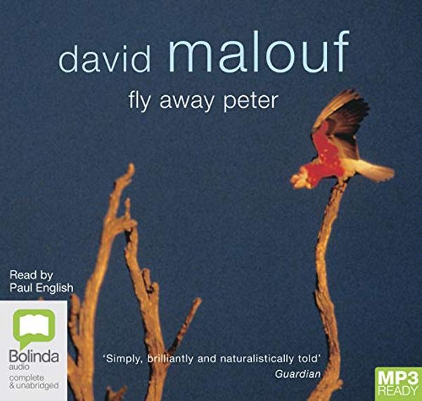 Cover Art for 9780655604020, Fly Away Peter by David Malouf