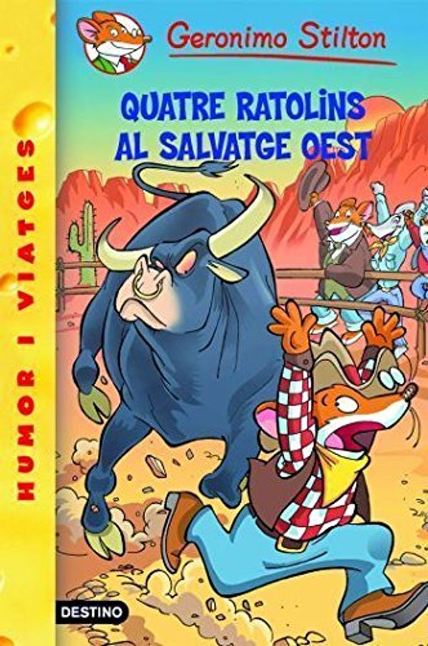 Cover Art for 9788492671793, 27- Quatre ratolins al salvatge oest by Geronimo Stilton