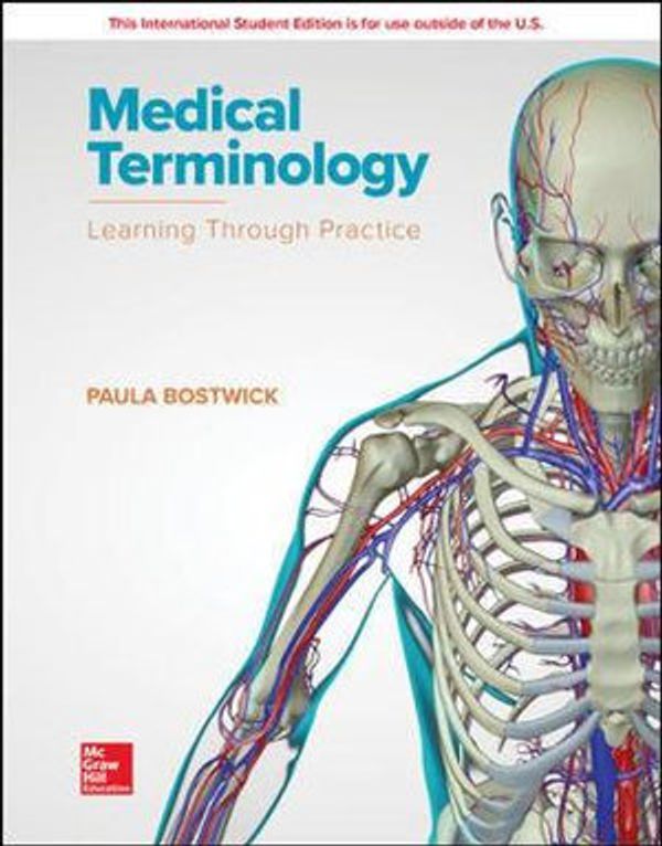 Cover Art for 9781260547702, Medical Terminology: Learning Through Practice by 