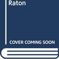 Cover Art for 9789580457114, El Gato y El Raton / Cat and Mouse by James Patterson