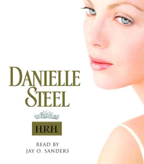 Cover Art for 9780739358115, H.R.H. by Danielle Steel