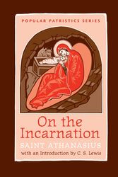 Cover Art for 9780881414097, On the Incarnation by Saint Athanasius the Great