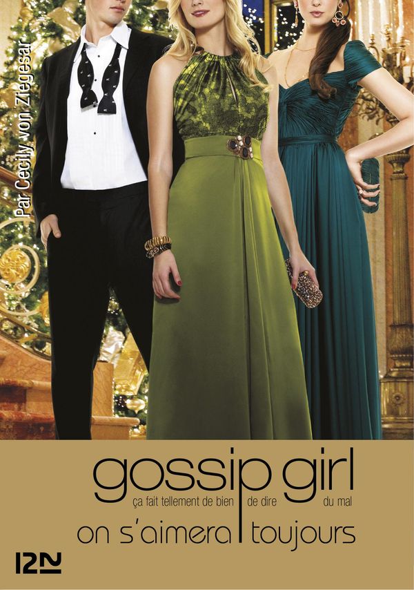 Cover Art for 9782823808995, Gossip Girl T16 by Cecily VON ZIEGESAR
